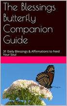 Load image into Gallery viewer, The Blessings Butterfly Companion Guide
